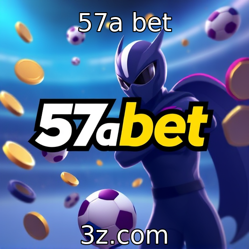 57a bet - A evolução das plataformas de jogos online